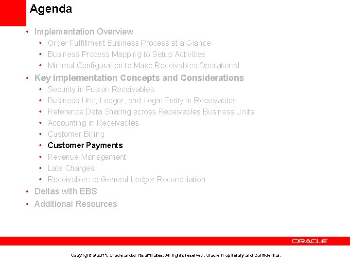 Agenda • Implementation Overview • Order Fulfillment Business Process at a Glance • Business