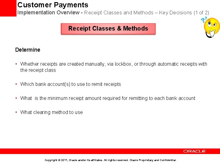 Customer Payments Implementation Overview - Receipt Classes and Methods – Key Decisions (1 of