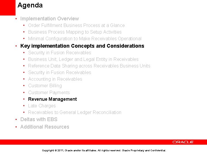 Agenda • Implementation Overview • Order Fulfillment Business Process at a Glance • Business