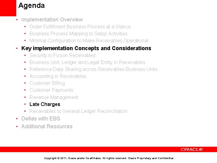 Agenda • Implementation Overview • Order Fulfillment Business Process at a Glance • Business