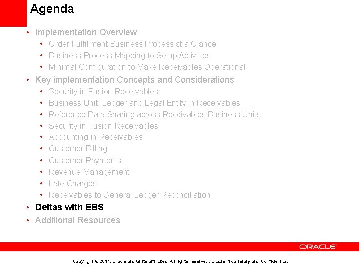 Agenda • Implementation Overview • Order Fulfillment Business Process at a Glance • Business