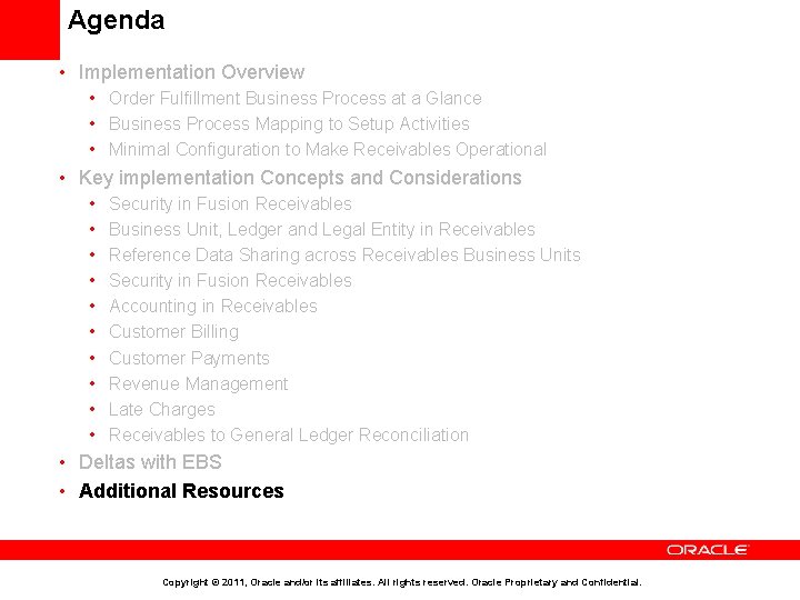 Agenda • Implementation Overview • Order Fulfillment Business Process at a Glance • Business