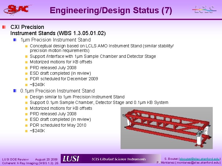 Engineering/Design Status (7) CXI Precision Instrument Stands (WBS 1. 3. 05. 01. 02) 1µm