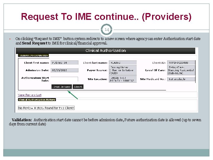 Request To IME continue. . (Providers) 14 § On clicking “Request to IME” button