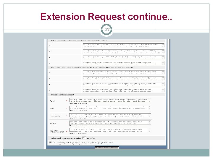 Extension Request continue. . 27 