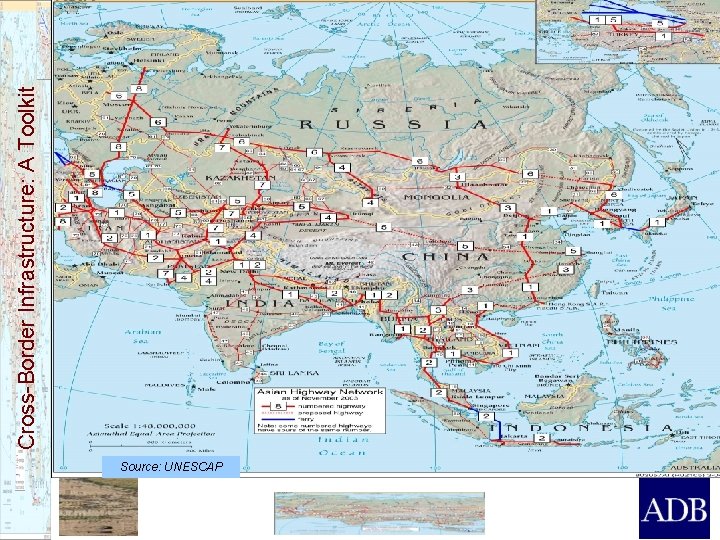 Source: UNESCAP Cross-Border Infrastructure: A Toolkit 