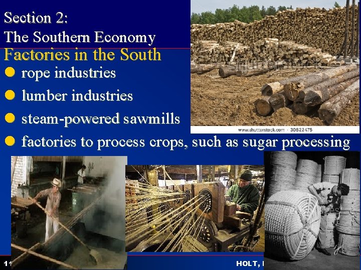 Section 2: The Southern Economy Factories in the South l l 11 CALL TO