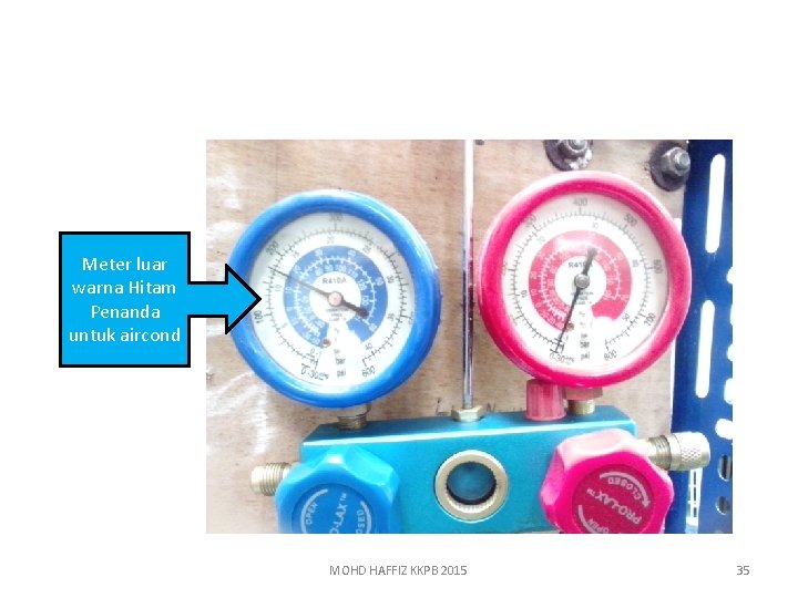 Meter luar warna Hitam Penanda untuk aircond MOHD HAFFIZ KKPB 2015 35 