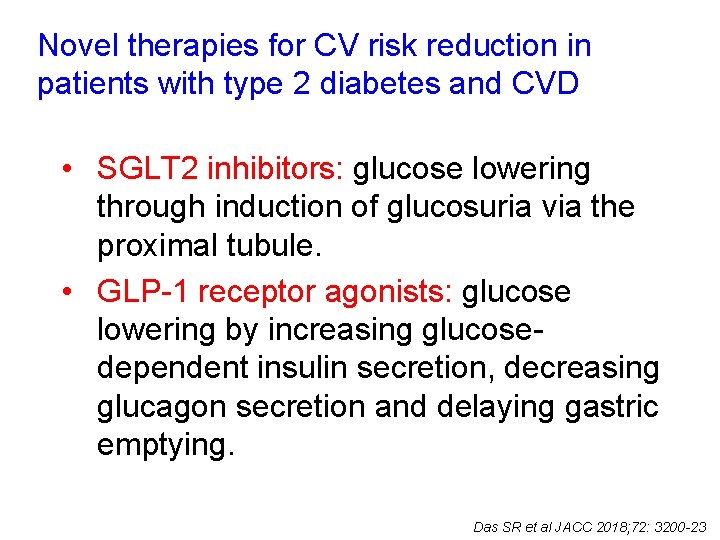 Novel therapies for CV risk reduction in patients with type 2 diabetes and CVD