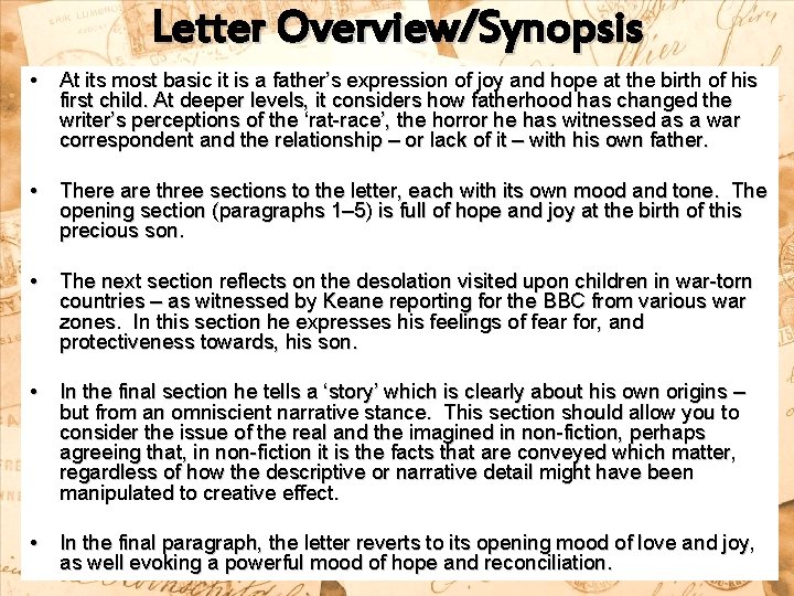 Letter Overview/Synopsis • At its most basic it is a father’s expression of joy