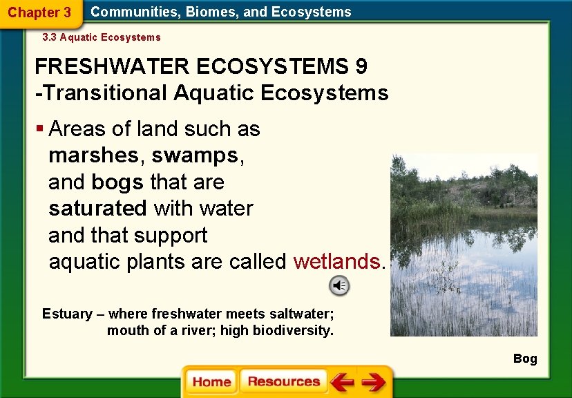 Aquatic Ecosystems Biomes 3 3 State Standard SB