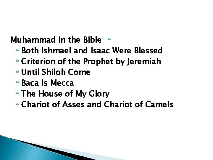 Muhammad in the Bible Both Ishmael and Isaac Were Blessed Criterion of the Prophet