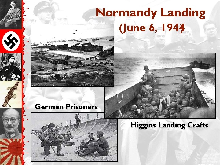 Normandy Landing (June 6, 1944) German Prisoners Higgins Landing Crafts 