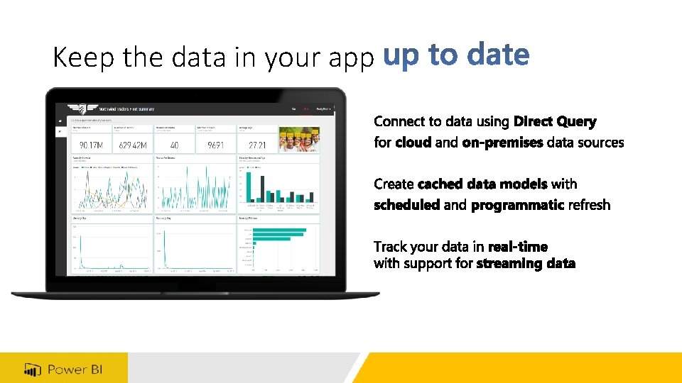 Keep the data in your app 