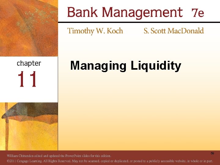 Managing Liquidity 59 