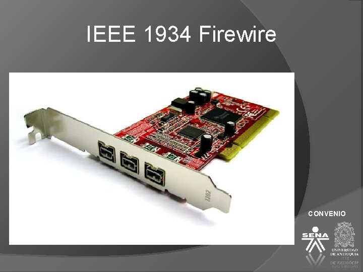 IEEE 1934 Firewire CONVENIO 