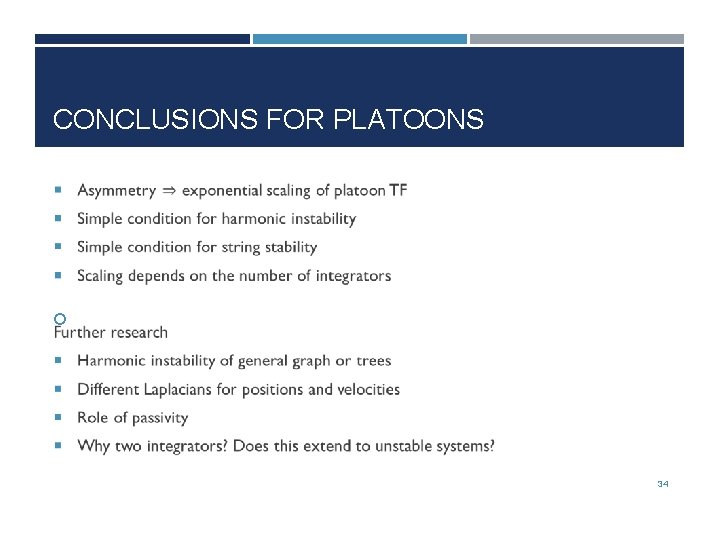 CONCLUSIONS FOR PLATOONS 34 