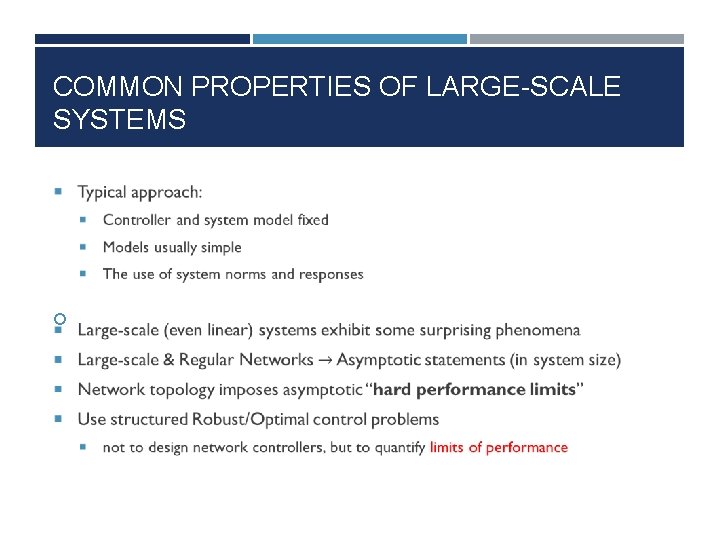 COMMON PROPERTIES OF LARGE-SCALE SYSTEMS 