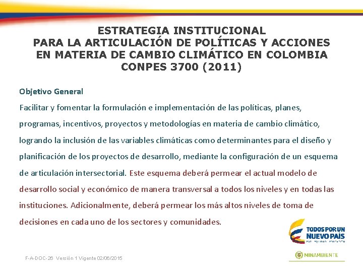 ESTRATEGIA INSTITUCIONAL PARA LA ARTICULACIÓN DE POLÍTICAS Y ACCIONES EN MATERIA DE CAMBIO CLIMÁTICO