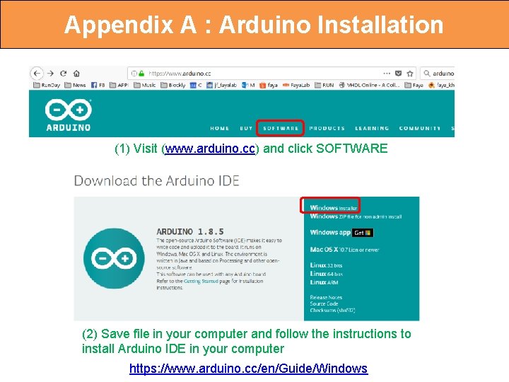 Appendix A : Arduino Installation (1) Visit (www. arduino. cc) and click SOFTWARE (2)