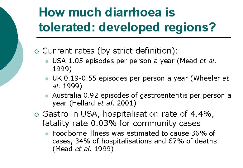 Risk assessment and health based targets for microbial