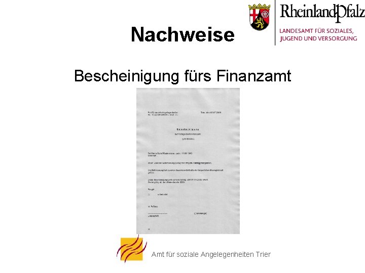 Nachweise Bescheinigung fürs Finanzamt Amt für soziale Angelegenheiten Trier 