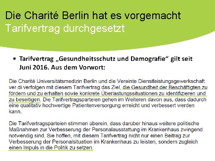 Die Charité Berlin hat es vorgemacht Tarifvertrag durchgesetzt 