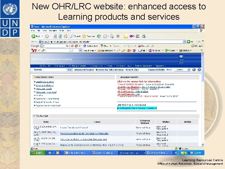 New OHR/LRC website: enhanced access to Learning products and services Learning Resources Centre Office