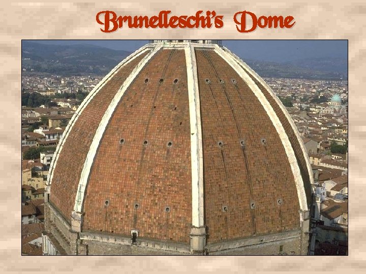 Brunelleschi’s Dome 