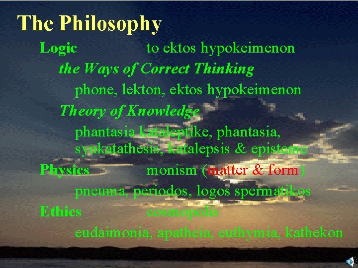 The Philosophy Logic to ektos hypokeimenon the Ways of Correct Thinking phone, lekton, ektos