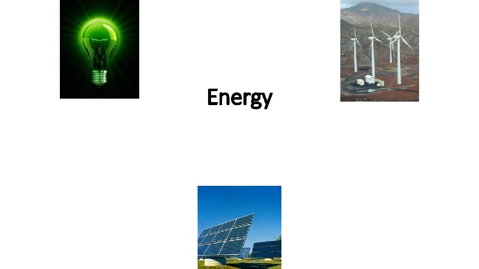Energy Energy