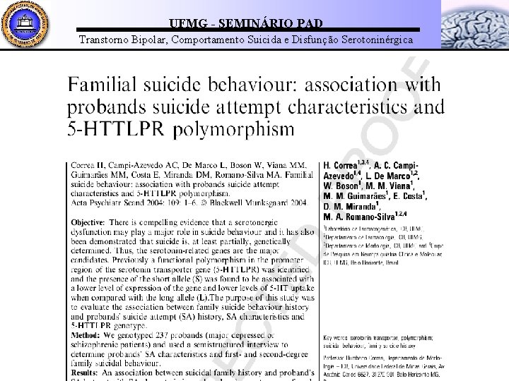 UFMG - SEMINÁRIO PAD Transtorno Bipolar, Comportamento Suicida e Disfunção Serotoninérgica 