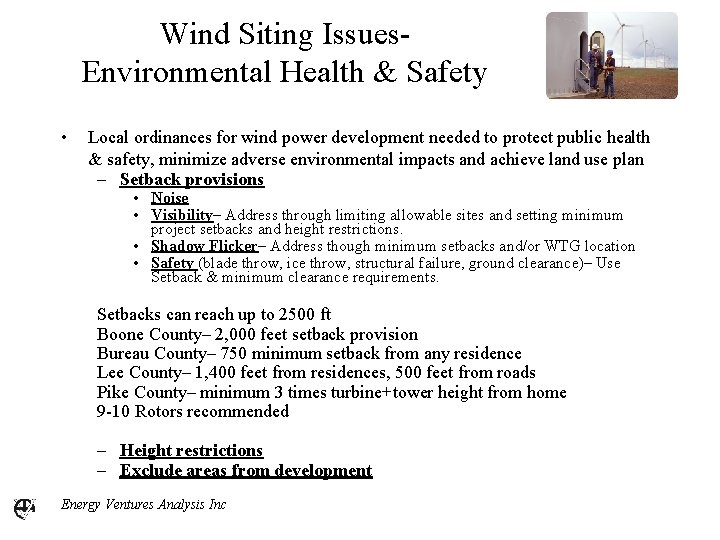 Wind Siting Issues. Environmental Health & Safety • Local ordinances for wind power development