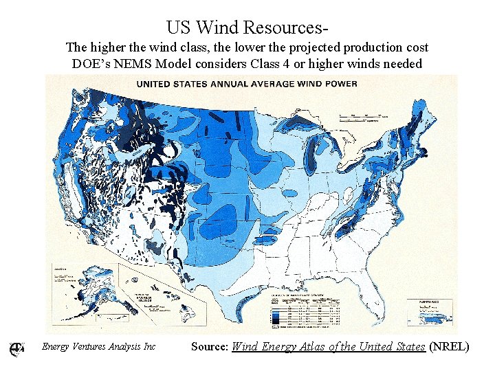 US Wind Resources. The higher the wind class, the lower the projected production cost