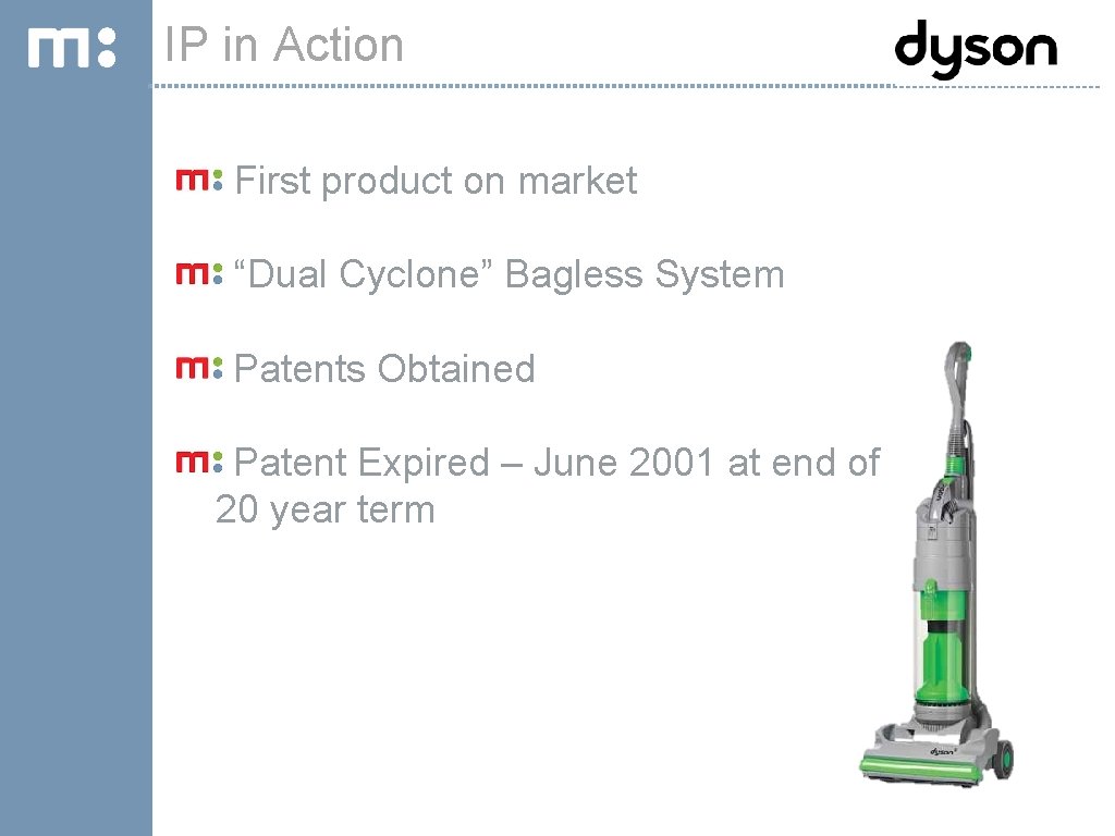 IPIP PORTAL TOUR in Action First product on market “Dual Cyclone” Bagless System Patents