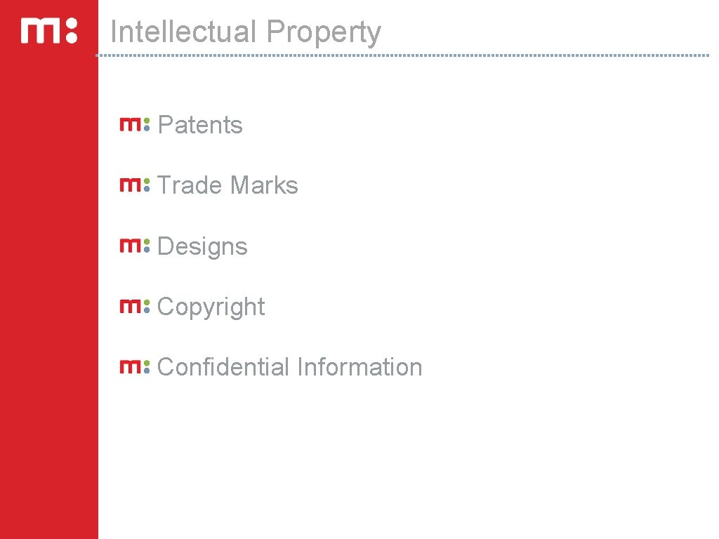 Intellectual Property Patents Trade Marks Designs Copyright Confidential Information 