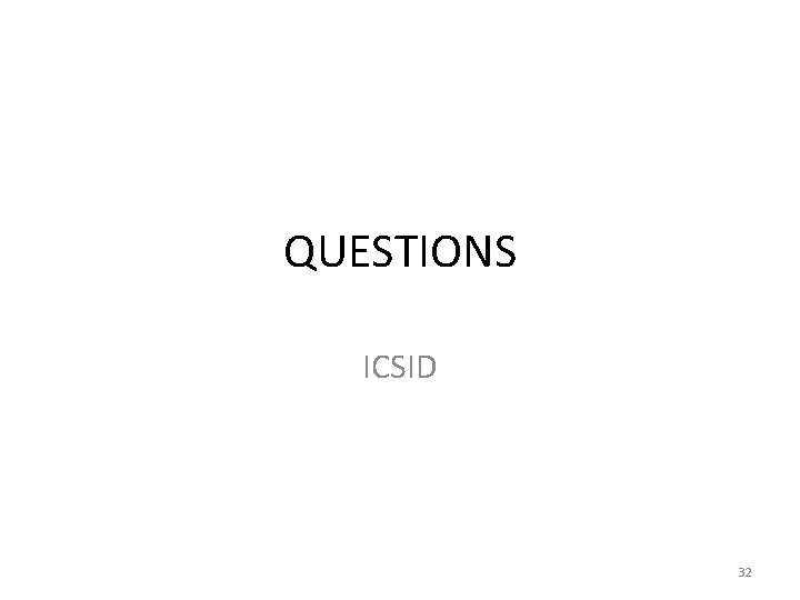 QUESTIONS ICSID 32 