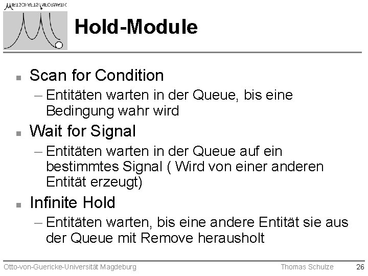 Hold-Module n Scan for Condition – Entitäten warten in der Queue, bis eine Bedingung