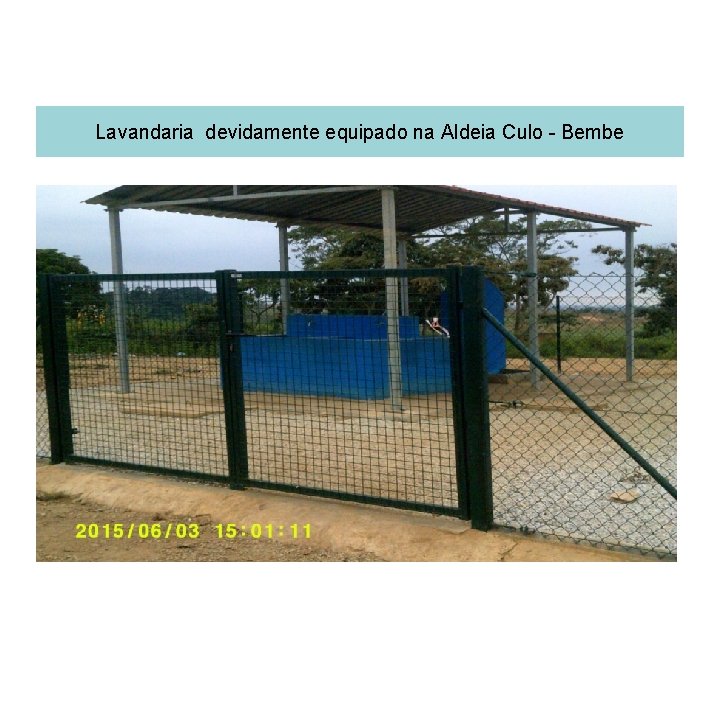 Lavandaria devidamente equipado na Aldeia Culo - Bembe 