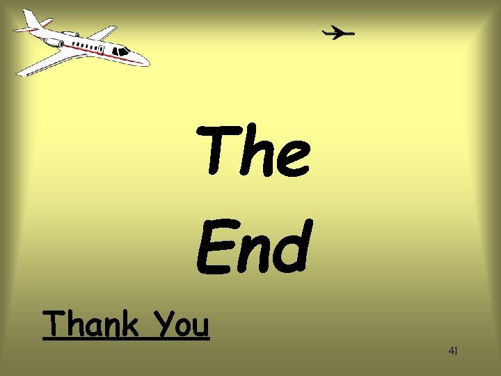 The End Thank You 41 