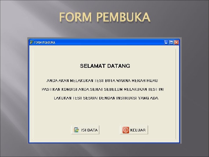 FORM PEMBUKA 