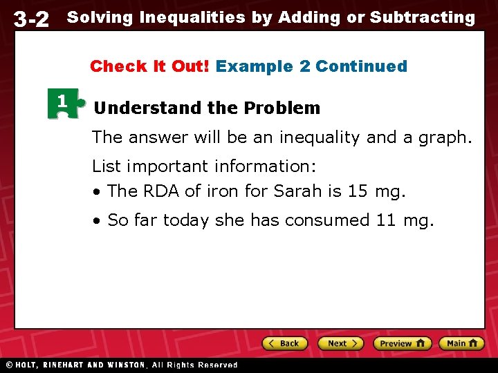 3 -2 Solving Inequalities by Adding or Subtracting Check It Out! Example 2 Continued