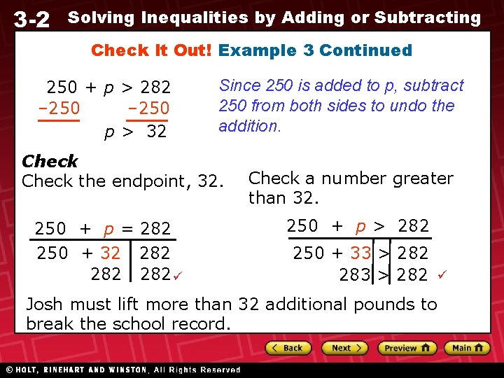 3 -2 Solving Inequalities by Adding or Subtracting Check It Out! Example 3 Continued
