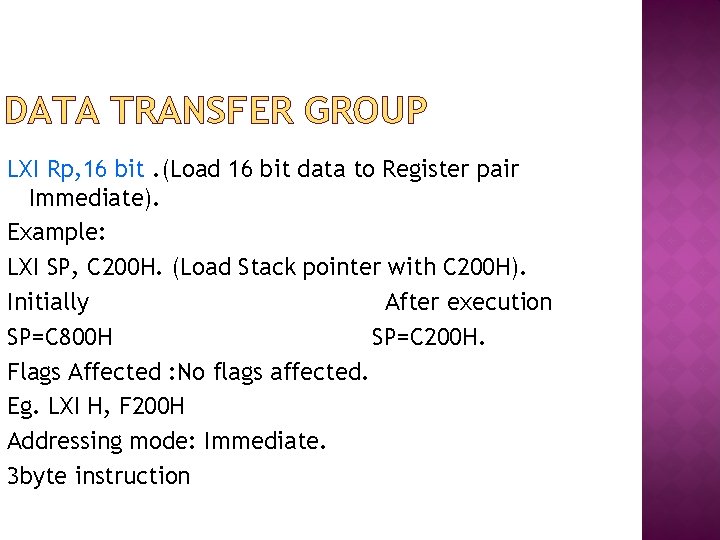 DATA TRANSFER GROUP LXI Rp, 16 bit. (Load 16 bit data to Register pair