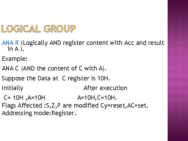 LOGICAL GROUP ANA R (Logically AND register content with Acc and result in A