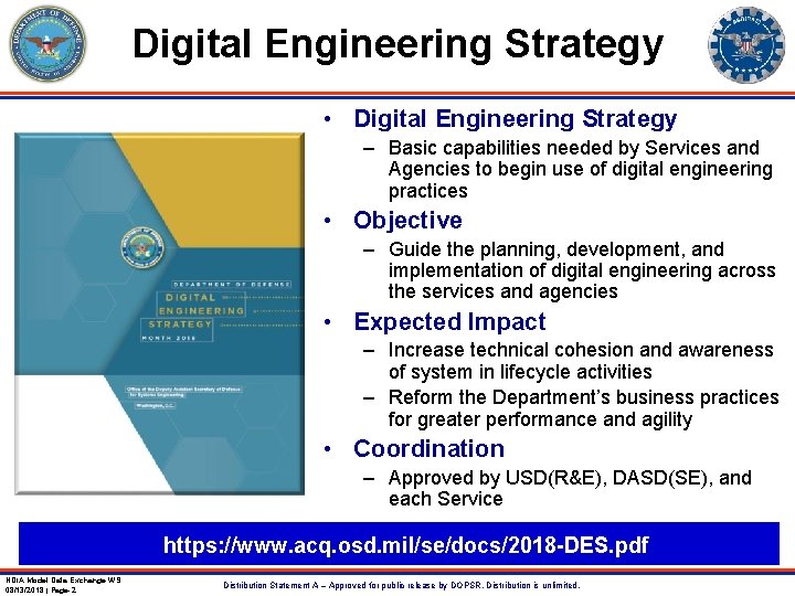 Digital Engineering Strategy • Digital Engineering Strategy – Basic capabilities needed by Services and