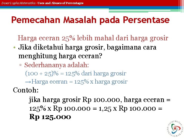 Dasar Logika Matematika - Uses and Abuses of Percentages Pemecahan Masalah pada Persentase Harga