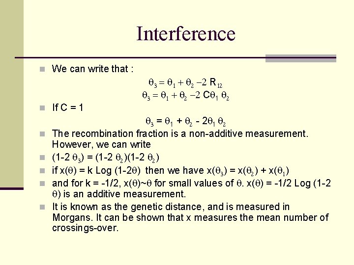 Interference n We can write that : 3 = 1 + - R 1