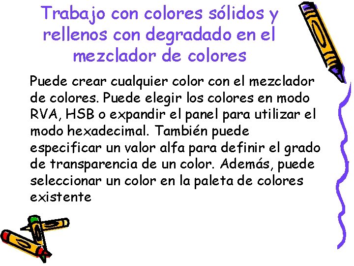 Trabajo con colores sólidos y rellenos con degradado en el mezclador de colores Puede