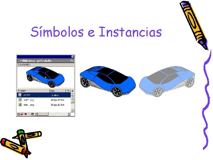 Símbolos e Instancias 